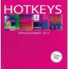 HOTKEYS S-S 2013 Shop Online, best price